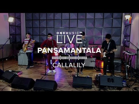 "Pansamantala" by Callalily | One Music LIVE