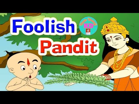 Foolish Pandit Tales I Panchtantra Story I Fairy Tales I Bedtime Stories I Stories With Moral