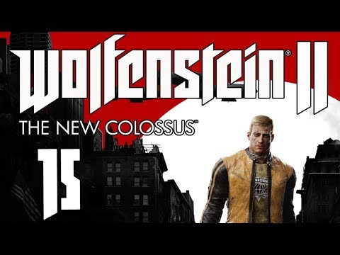 Wolfenstein II: The New Colossus playthrough pt15 - Ascent of the Empire State Building