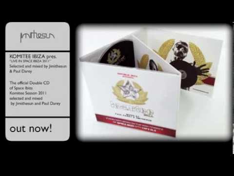 JIMITHESUN mixed "Komitee Space Ibiza season 2011" - OFFICIAL CD SEASON 2011