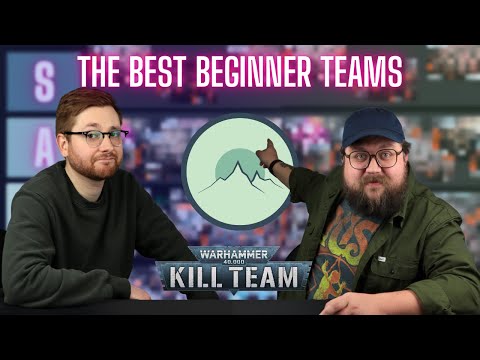The BEST (and worst) Kill Teams to Start With!