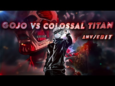 Gojo Vs Colossal Titan - Alors On Danse [ AMV/EDIT ] Quick !