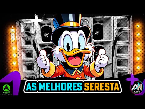 OS FERAS DA SERESTA 1.0 - SERESTA PRA PAREDÃO - SELECIONADAS TIK TOK 2025 - AS MELHORES SERESTA 2025