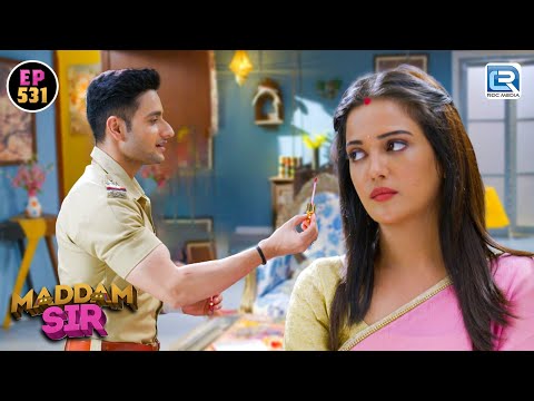 Amar Singh ने Haseena के मांग में भरा सिंदुर || Maddam Sir || Full Episode  531