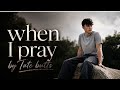 Tate Butts When I Pray Official Music Video