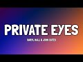 Daryl Hall John Oates Private Eyes Lyrics