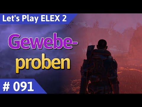 ELEX 2 deutsch Teil 91 - Gewebeproben Let's Play