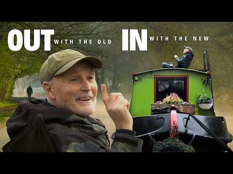 Out with the old in with the new - Narrowboat Inspired by nature - 4K episode 111