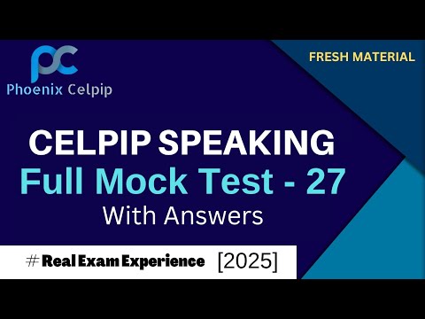 CELPIP Speaking Test - 27 | With Sample Answers for High Scores! | 2025