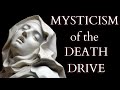 Origins And Mysticism Of The Death Drive In Psychoanalysis The Philosophy Of Transgression