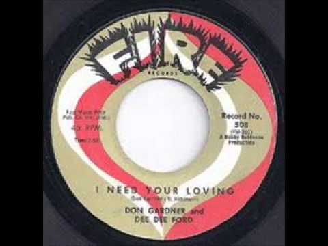I Need Your Loving  - Don Gardner & Dee Dee Ford