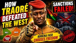 How Traoré Defeated Western Sanctions