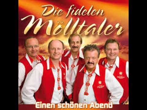 Die fidelen Mölltaler - Auch wenn du schweigst
