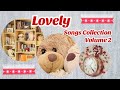 Lovely Songs Collection Volume 2 By Joyful Teachers Friends