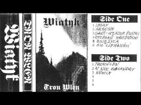 Wiatyk [POL] [Pagan Raw Black] 1996 - Tron Wlen (Full Demo)