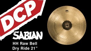 Video thumbnail for Sabian HH Raw Bell Dry Ride Cymbal 21" by Drum Center of Portsmouth