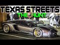 The SUPERBOWL Of Street Racing Texas Streets The Hunt
