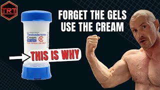 Why Testosterone Cream Works and Gel Does NOT