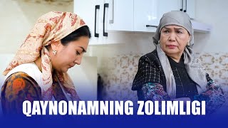 Qaynonamning zolimligi I OTALAR SO'ZI - AQLNING KO'ZI telenovellasi