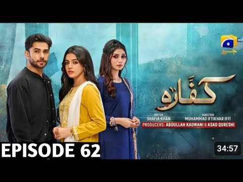 Kaffara Episode 62-[Eng sub]-Ali Ansari -Laiba Khan -Zoya Nasir -26thSeptember 2024 #100%jok