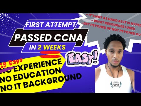 CCNA, 2 Weeks, 1st Try PASS! It wasn't that hard