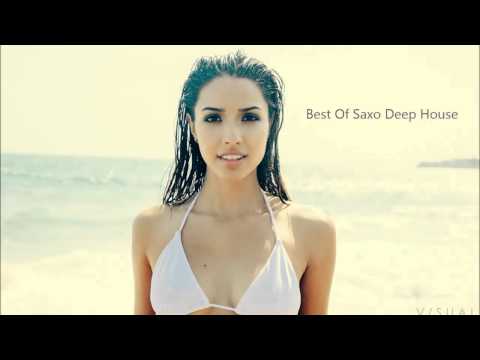 Best Of Saxo Deep House  A Gold Artists Edition  2014