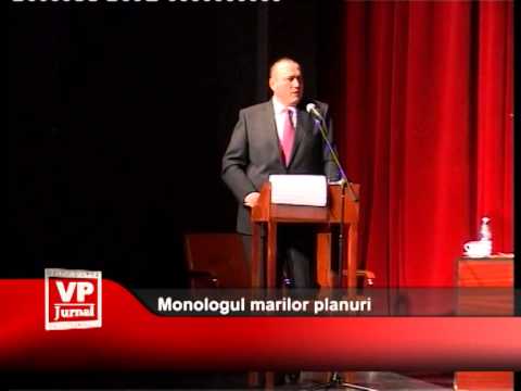 Monologul marilor planuri pentru ploieșteni