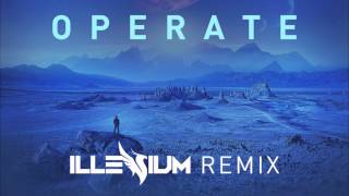 Kill Paris ft. Royal - Operate (Illenium Remix) [1 HOUR VERSION]