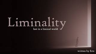 Liminality: Lost in a Liminal World Roleplay -- (Female x Listener) (F4A) (Horror)