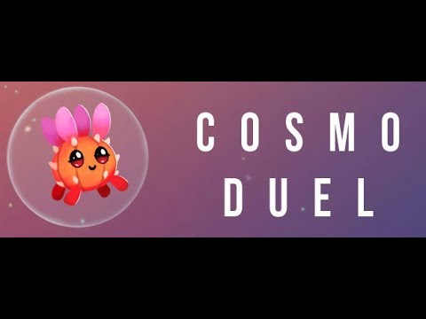 Видео Cosmo Duel #1