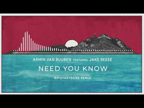 Armin van Buuren ft. Jake Reese - Need You Know (RifqyArtsOne Remix)