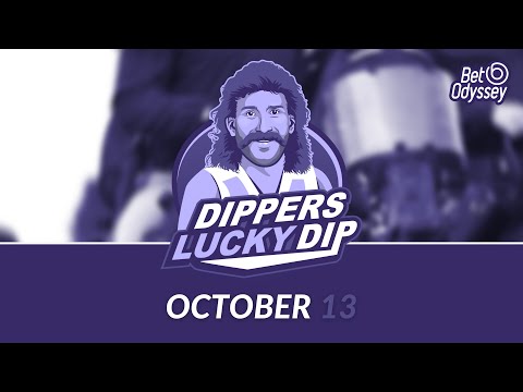 🍀 🏇 Dipper's Lucky Dip - Wednesday, Oct 13th, 2021 🍀 🏇