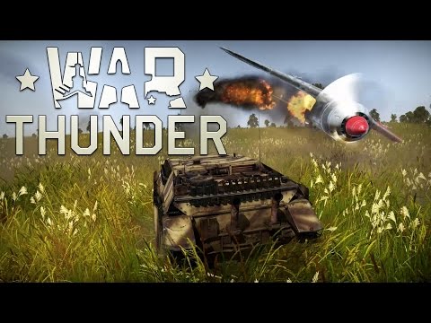 War Thunder - A bit of reflex and a lot of luck