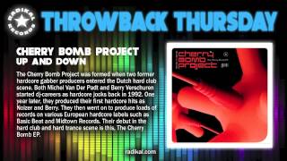 Cherry Bomb Project - Up & Down (2000) - RADIKAL RECORDS THROWBACK THURSDAY