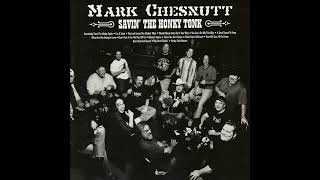 Mark Chesnutt-What Are Doing In Love