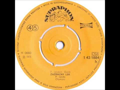 Olympic - Zázračný lék [1975 Vinyl Records 45rpm]
