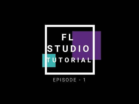 Fl studio tutorial - EPISODE 1 - RK TV
