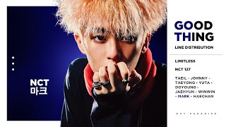 NCT 127 - Good Thing (Line Distribution) 「 REMAKE 」