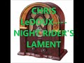 CHRIS LeDOUX    NIGHT RIDER'S LAMENT