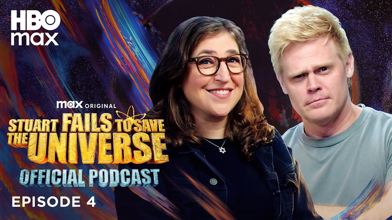 The Official Stuart Fails to Save the Universe Podcast | Episode 4 | HBO Max