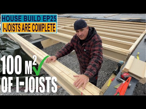 Installing an I-Joist Floor | Dream Passive House Build EP25
