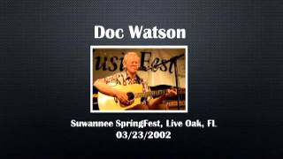 【CGUBA316】 Doc Watson  03/23/2002 (with Tony Rice)