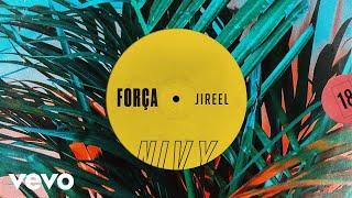 Download lagu Jireel - Força mp3