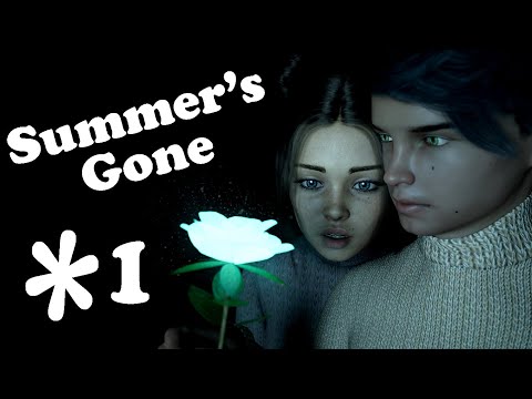 Summer's Gone - Part 1 - You have to go out into the world