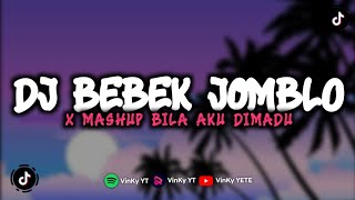 Download lagu DJ BEBEK JOMBLO X MASHUP BILA AKU DIMADU MENGKANE FYP TIKTOK mp3 Download lagu DJ BEBEK JOMBLO X MASHUP BILA AKU DIMADU MENGKANE FYP TIKTOK mp3