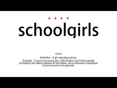 How to pronounce schoolgirls - Vocab Today