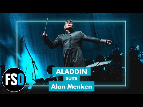 FSO - Aladdin - Suite (Alan Menken)