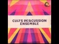 Cults Percussion Ensemble - Percussion Suite (3rd Movement)