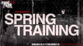 Joe Budden - Spring Training