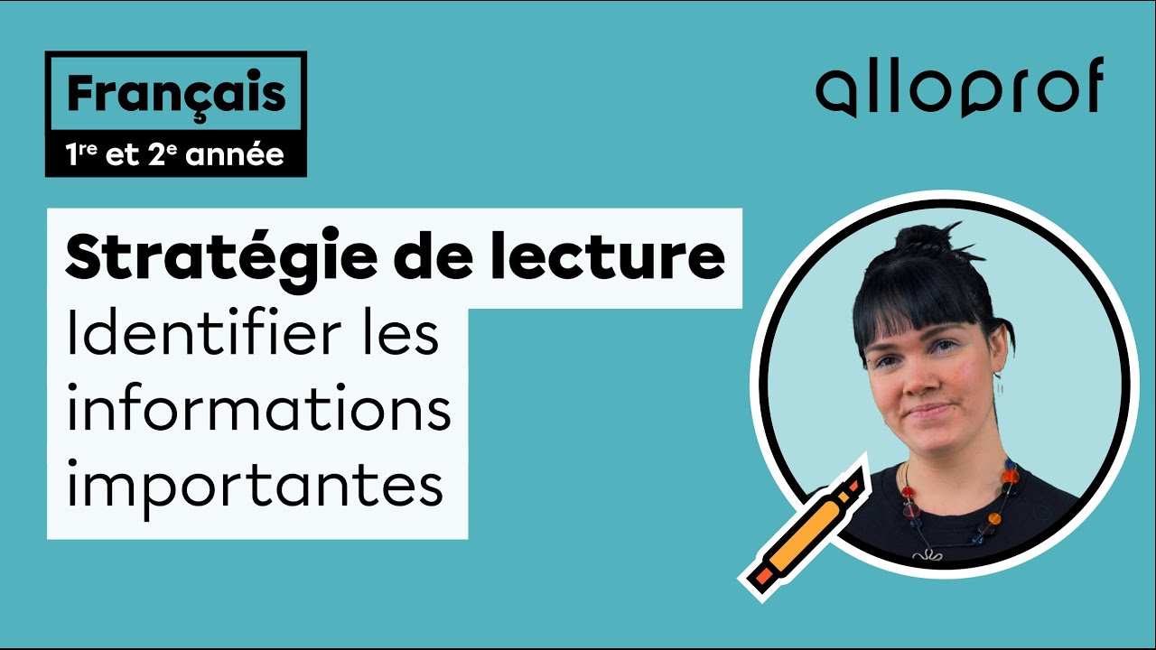 Les stratégies de lecture - Identifier les informations importantes (1re et 2e année)